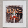 Love Me Giclee print- portrait with gold leaf gold leaf