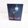 Eat cake birthday card
